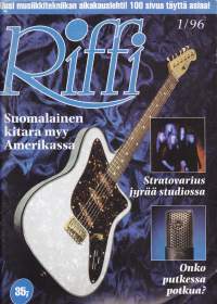Riffi 1996 N:o 1. Musiikkitekniikan erikoislehti muusikoille ja musiikin harrastajille. Katso sisällysluettelo kuvista.