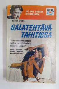 Philip Atlee nr 11 - Salatehtävä Tahitissa - vuosi 1968