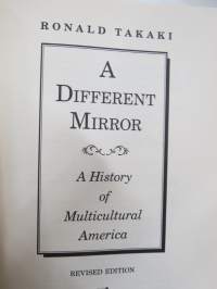 A Dfferent Mirror - A History of Multicultural America