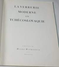 La verrerie moderne en Tchécoslovaquie