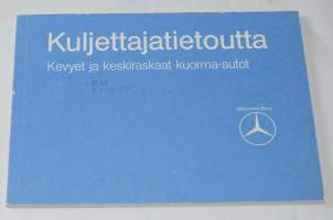 Kuljettajatietoutta Kevyet ja keskiraskaat kuorma-autot Mercedes-Benz