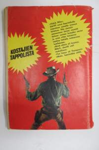 Lännensarja 1965 nr 1, Kostajien tappolista -western magazine