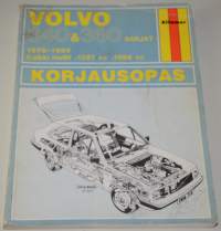 Korjausopas Volvo 340 &amp; 360 1976-1984 Kaikki mallit 1397 cc 1986 cc