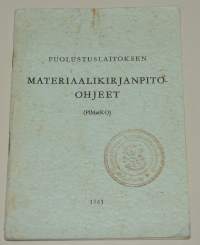 Puolustuslaitoksen materiaalikirjanpito-ohjeet  (PlMatKO)