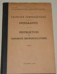 Vaunujen jarrusäätäjiä koskeva ohjesääntö