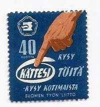 40 v kättesi töitä   - kirjeensulkija  1952