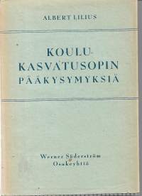 Koulukasvatusopin pääkysymyksiä