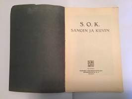 S.O.K. Sanoin ja kuvin