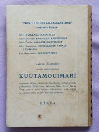 Poikien seikkailukirjasto 112, Launo Suomela, Kuutamouimari, 1948.