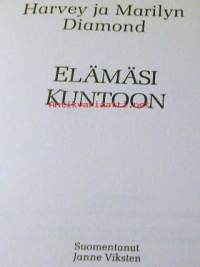 Elämäsi kuntoon