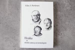 Hivakka eli selonteko uitosta ja sen terminologiasta