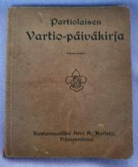 Partiolaisen Vartio-päiväkirja toinen painos 1917