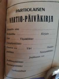 Partiolaisen Vartio-päiväkirja toinen painos 1917