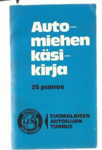 Automiehen käsikirja 25