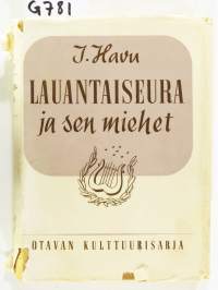 Lauantaiseura ja sen miehet