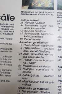 Avotakka 1978 nr 8, Harri Holkeri mökillä, Bwrtel Gardberg - Ratsumiehen torppa, O.J. Korhonen &amp; eläkekoti - lämpiää järvestä, Eira &amp; Töölö, Tallinna, ym.