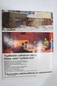 Avotakka 1972 nr 7, Anssi Kukkonen lomailee, Termosastiat testissä, Visukki-aitta, Kaislamatot, Pihaelämä, Paneeli kotoisasti, ym.