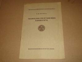 Tahrojen poistaminen kankaista