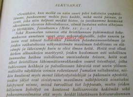 pelastuksen päivä Eri aikojen  sananjulistajien herättävä sanoma  nyky hetken lukijalle