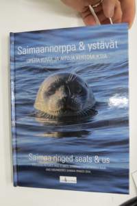 Saimaannorppa &amp; ystävät, upeita kuvia ja aitoja kertomuksia - Saimaa ringed seals &amp; us, pictures and stories