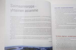 Saimaannorppa &amp; ystävät, upeita kuvia ja aitoja kertomuksia - Saimaa ringed seals &amp; us, pictures and stories