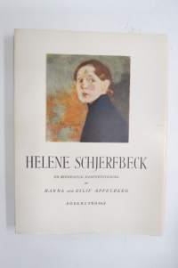 Helene Schjerfbeck en biografisk konturteckning -elämäkerta / biography