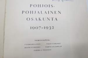 Pohjois-Pohjalainen osakunta 1907-1932 / toimituskunta Vilho Helanen ... [ja muita].Osakunnan jäsenten osuus jääkäriliikkeeseen / Risto Vuorjoki