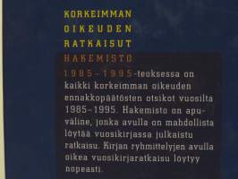 Korkeimman oikeuden ratkaisut. Hakemisto 1985-1995