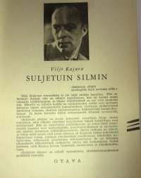 Suljetuin silmin : runoja