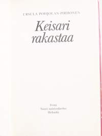 Keisari rakastaa