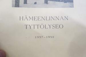 Hämeenlinnan Tyttölyseo - vuosikertomukset 1957-58, 1958-59, 1954-55 3 kpl yhdessä + järjestyssäännöt