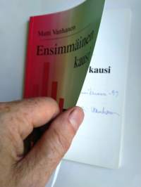 SIGNEERATTU Ensimmäinen kausi