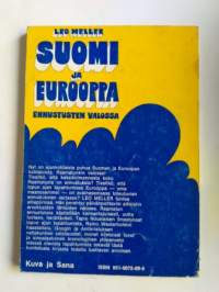 Suomi ja Eurooppa ennustusten valossa