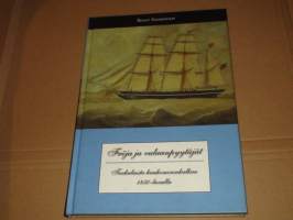 Fröja ja valaanpyytäjät Turkulaista kaukomerenkulkua 1850-luvulla