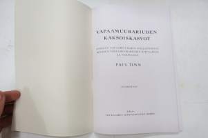 Vapaamuurariuden kaksoiskasvot - Entisen vapaamuurarin paljastuksia koskien vapaamuurariuden rituaaleja ja päämaalia - Jakaja Viitasaaren Isänmaallinen Kerho