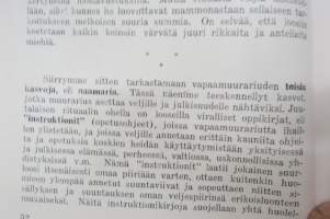 Vapaamuurariuden kaksoiskasvot - Entisen vapaamuurarin paljastuksia koskien vapaamuurariuden rituaaleja ja päämaalia - Jakaja Viitasaaren Isänmaallinen Kerho