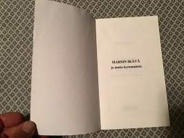 Marsin ikävä ja muita kertomuksia.