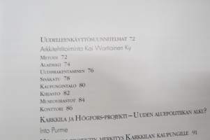 Teollisen yhdyskunnan murros - Tapaus Högfors: Vanha perinne ja uudet visiot