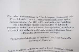 Vardagsslit och sjuårskrig - Upplevt och beskrivet av den nyländske dragonen Carl Johan Aminoff