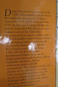 Vardagsslit och sjuårskrig - Upplevt och beskrivet av den nyländske dragonen Carl Johan Aminoff