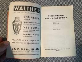 Suomen palosuojeluyhdistyksen julkaisuja 101 - Teollisuuden palontorjunta