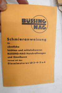 Büssing-NAG Ersatzteile - Spare Parts Diesel Motor Typ LD 3, 4, 5, 6 - Fahrgestelle  Typen 350 (305), 400 (375), Behandlungsvorschrift für leichte und mittelschwere