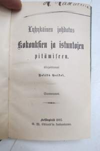 Lyhykäinen johdatus kokouksien ja istuntojen pitämiseen