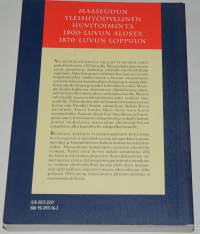 Säätyläishuveista kansanhuveiksi, kansanhuveista kansalaishuveiksi. Maaseudun yleishyödyllinen huvitoiminta 1800-luvun alusta 1870-luvun loppuun