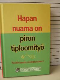 hapan nuama on pirun tiploomityö.vakitan tarjous helposti paketti 19x36 x60 cm paino 35kg 5e.