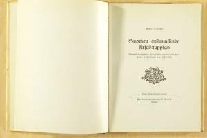 Suomen ensimmäinen kirjakauppias. Piirteitä Laurentius Jauchiuksen toiminnasta Suomessa ja Baltiassa vv. 1642–1666