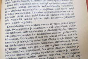 Kansakoulun työtapoja I-III -perinpohjainen selostus kansakolun opetusmenetelmistä yms. koulunkäyntiin vaikuttavista asioista
