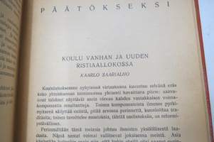 Kansakoulun työtapoja I-III -perinpohjainen selostus kansakolun opetusmenetelmistä yms. koulunkäyntiin vaikuttavista asioista