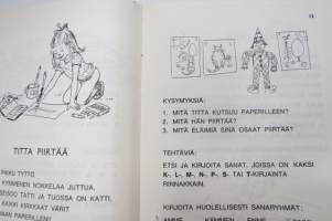 Älläntikku - Lukemis- ja kirjoitustehtäviä käytettäviksi kansakoulun I-III luokilla sekä lukemisen ja kirjoituksen tuki- ja erityisopetuksessa