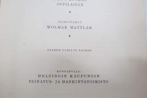 Valitsemme ammattia - lyhyt opas kansakoulun 7.-8. luokan oppilaille